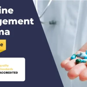 Medicine Management Diploma Courses