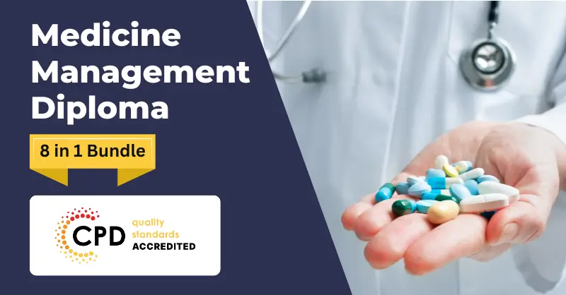 Medicine Management Diploma Courses