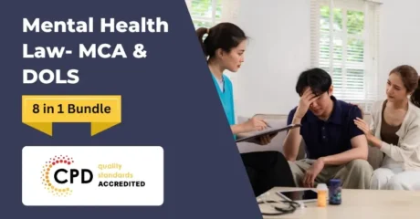 Mental Health Law- MCA & DOLS