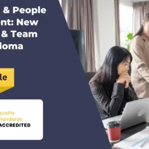 Leadership & People Management: New Supervisor & Team Leader Diploma