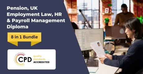 Pension, UK Employment Law, HR & Payroll Management Diploma