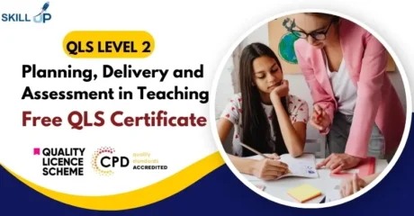 Planning, Delivery and Assessment in Teaching with Free Certificate