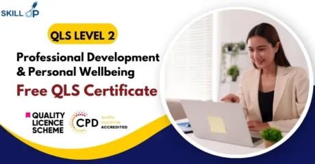 Professional Development & Personal Wellbeing with Free Certificate