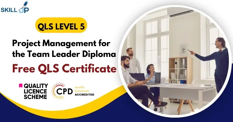 Project Management for the Team Leader Diploma with Certificate