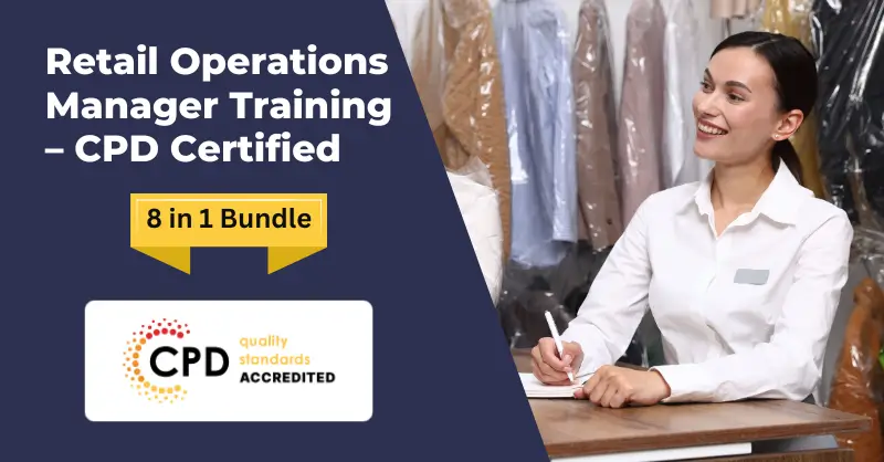 Retail Operations Manager Training – CPD Certified