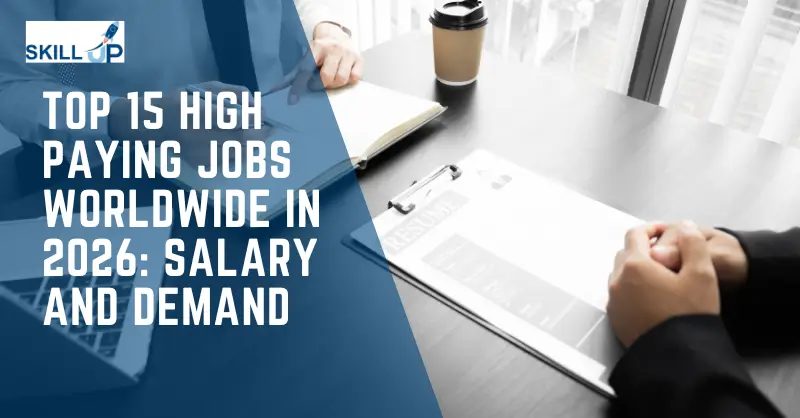 Top 15 High Paying Jobs Worldwide in 2026 Salary and Demand