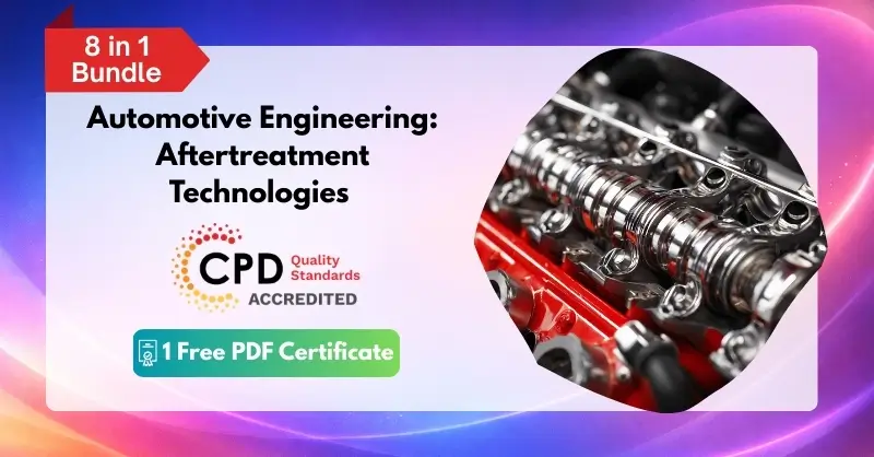 Automotive Engineering Aftertreatment Technologies - CPD Certified
