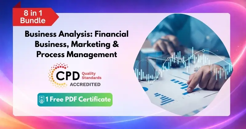 Business Analysis Financial Business, Marketing & Process Management