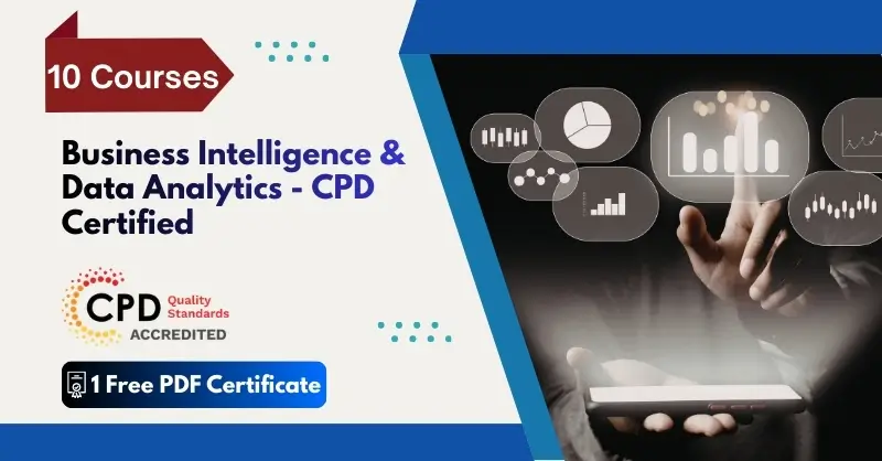 Business Intelligence and Data Analytics - CPD Certified