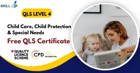 Child Care, Child Protection & Special Needs with Certification