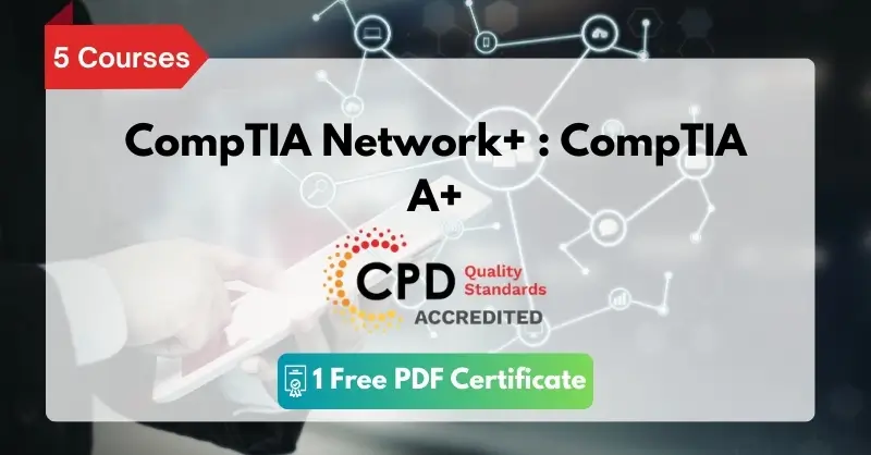 CompTIA Network+ CompTIA A+