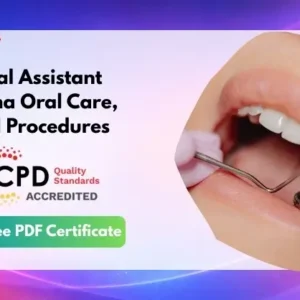 Dental Assistant Diploma Oral Care, Dental Procedures