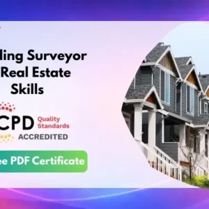 Building Surveyor & Real Estate Skills – CPD Certified
