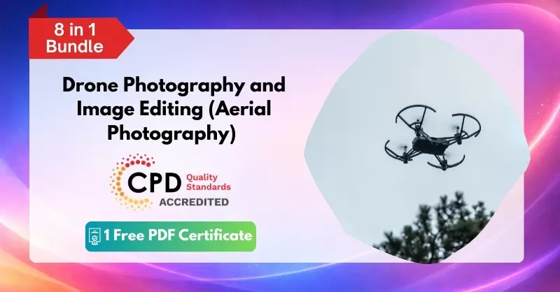 Drone Photography and Image Editing (Aerial Photography)