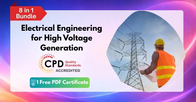 Electrical Engineering for High Voltage Generation
