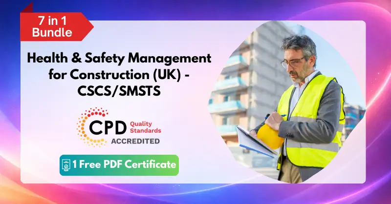 Health and Safety Management for Construction (UK) - CSCSSMSTS Preparation Covered