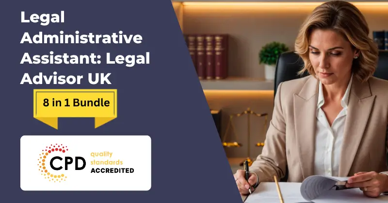 Legal Administrative Assistant Legal Advisor UK