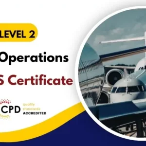 Level 2 Airport Operations with Free Certificate