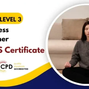 Level 3 Mindfulness Practitioner with Free Certificate
