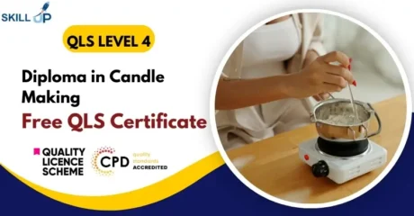 Level 4 Diploma in Candle Making with Free Certificate