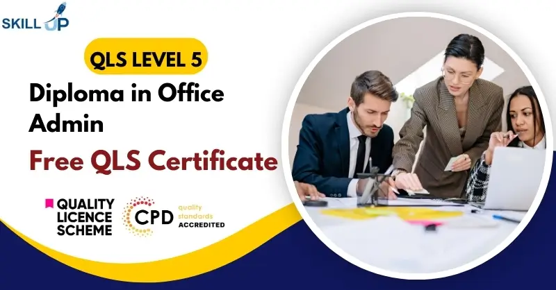 Level 5 Diploma in Office Admin with Free Certificate