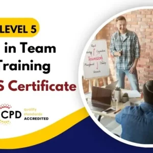 Level 5 Diploma in Team Leader Training with Free Certificate