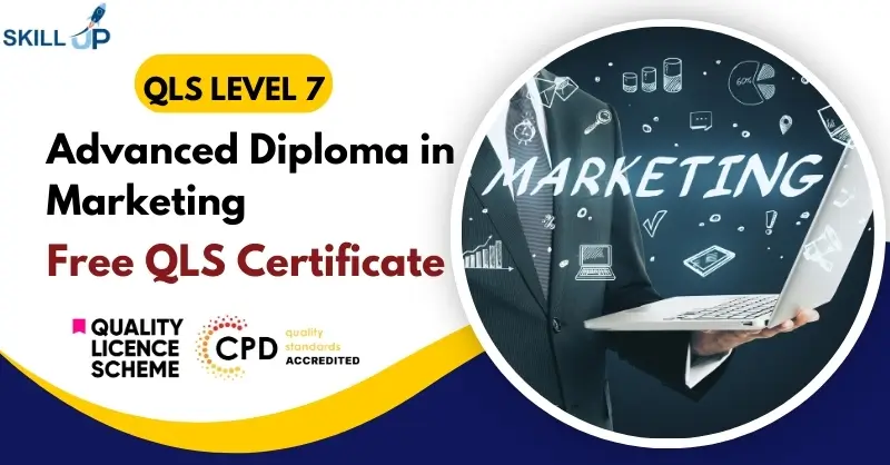 Advanced Diploma in Marketing at QLS Level 7
