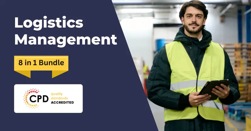 Logistics Management – CPD Certified