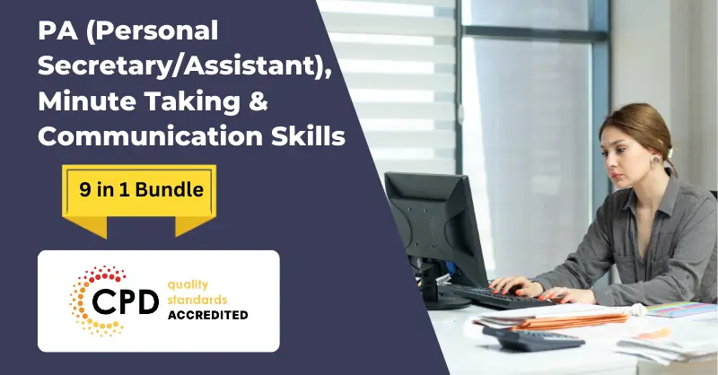 PA (Personal SecretaryAssistant), Minute Taking & Communication Skills