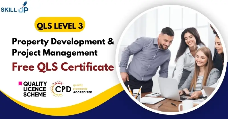 Property Development & Project Management with Free Certificate