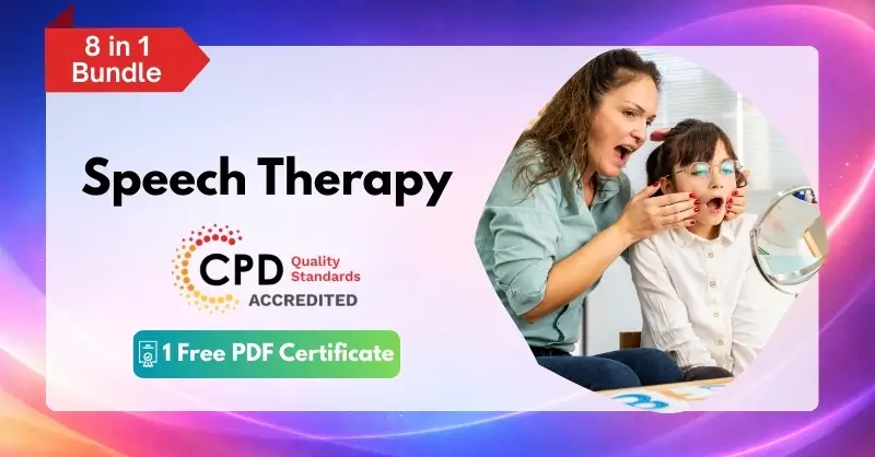 Speech Therapy - CPD Certified Training