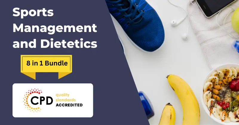Sports Management and Dietetics - CPD Certified