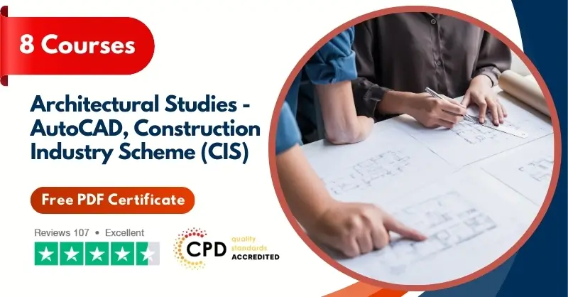 Architectural Studies - AutoCAD, Construction Industry Scheme (CIS)