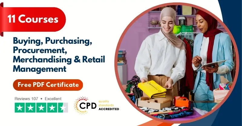 Buying, Purchasing, Procurement, Merchandising & Retail Management