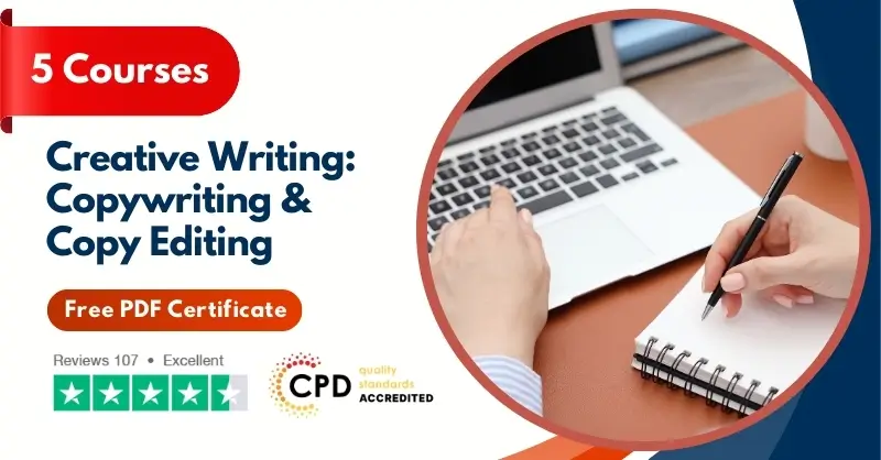 Creative Writing Copywriting & Copy Editing - CPD Certified Diploma