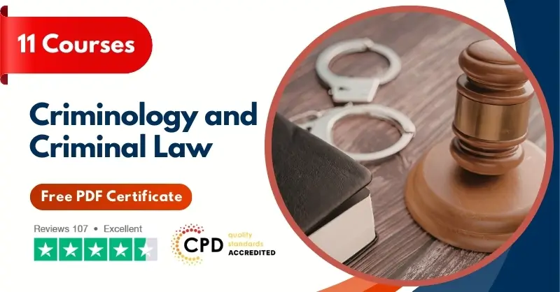 Criminology and Criminal Law