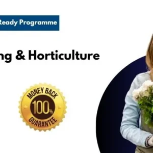 Gardening & Horticulture - Job Ready Program with Career Guide