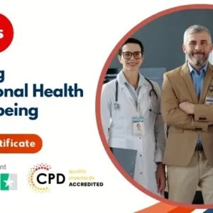 Managing Occupational Health and Wellbeing - CPD Accredited