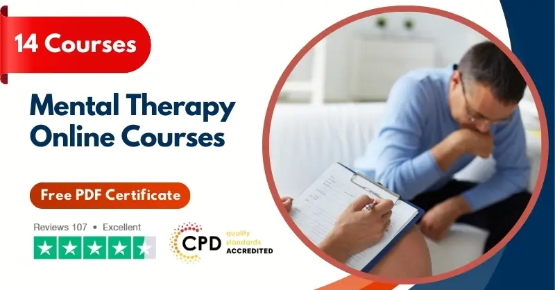 Mental Therapy Online Courses - CPD Accredited