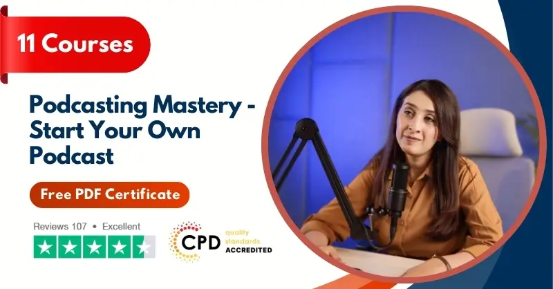 Podcasting Mastery - Start Your Own Podcast
