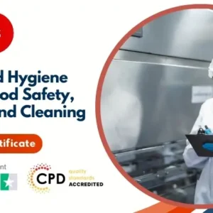 Safety and Hygiene Officer Food Safety, Hygiene and Cleaning