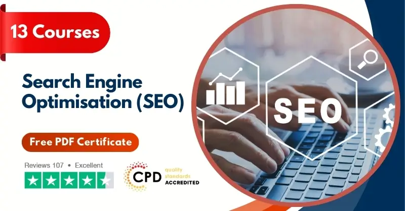 Search Engine Optimisation (SEO) - CPD Accredited Diploma
