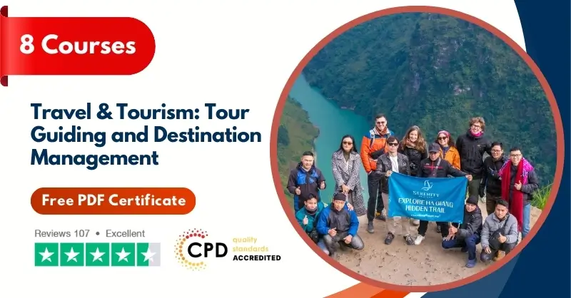 Travel & Tourism: Tour Guiding and Destination Management
