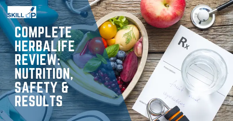 Complete Herbalife Review Nutrition, Safety & Results Cover Page