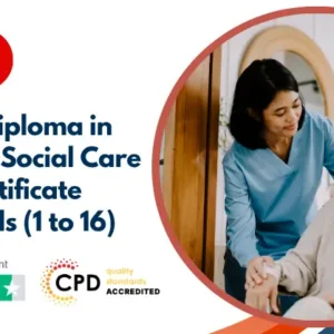 Level 3 Diploma in Health and Social Care + Care Certificate Standards (1 to 16)