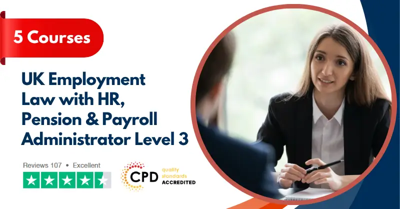 UK Employment Law with HR, Pension & Payroll Administrator Level 3